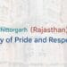 Chittorgarh Rajasthan A City of Pride and Honor