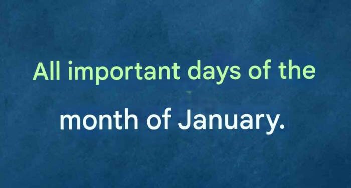 All Important Days in the Month of January