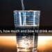 how much and how to drink