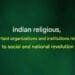 Important organizations and institutions related to Indian religious, social and national revolution