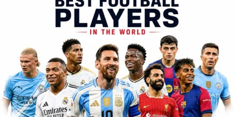 The best football players in the world in 2026, featuring top international stars from leading clubs