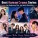 popular Korean drama genres including romance, thriller, comedy, fantasy, historical, and school K-dramas for beginners looking for the best series to watch