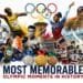 A dynamic collage celebrating the most memorable Olympic moments in history, featuring legendary athletes, Olympic medals, the Olympic torch, and unforgettable sporting achievements.