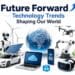 AI, robotics, 5G, EV, and future technology innovations