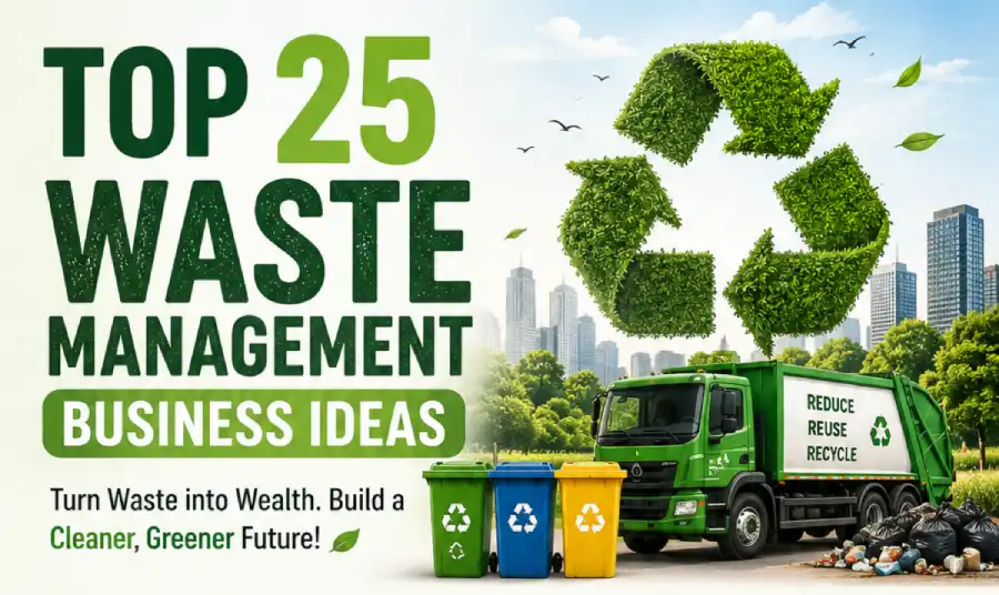 Explore 25 practical, scalable waste management and recycling business ideas with detailed setup guides and revenue models.